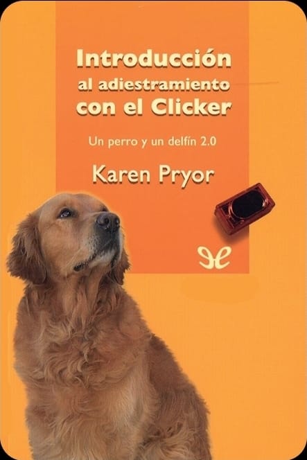 Ebook: 📖 Introducción al Adiestramiento con el Clicker